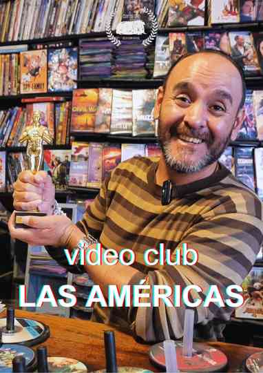 Video Club Las Américas Poster