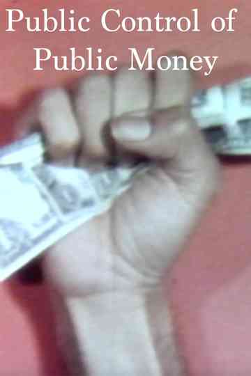 Public Control of Public Money Poster
