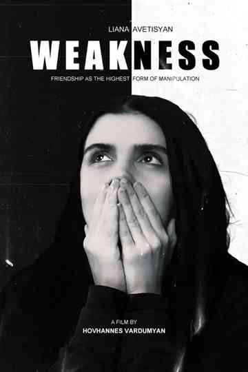 Weakness Poster