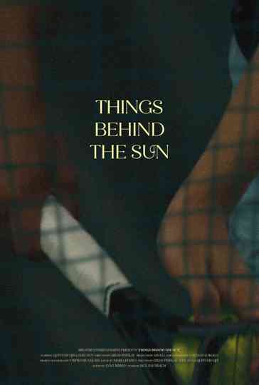 Things Behind the Sun Poster