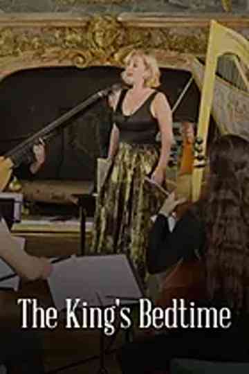 The King's Bedtime French Baroque Music from Versailles Poster