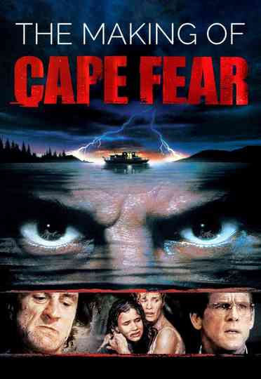 The Making of Cape Fear Poster