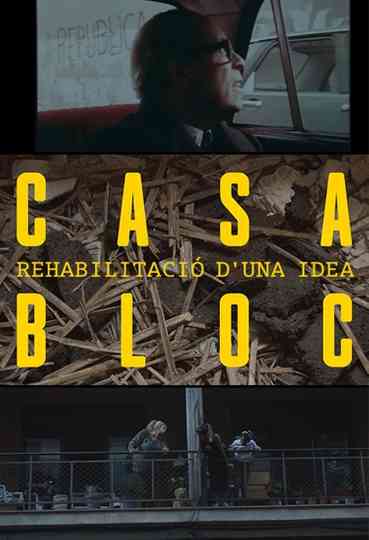 Casa Bloc, rehabilitació d'una idea Poster