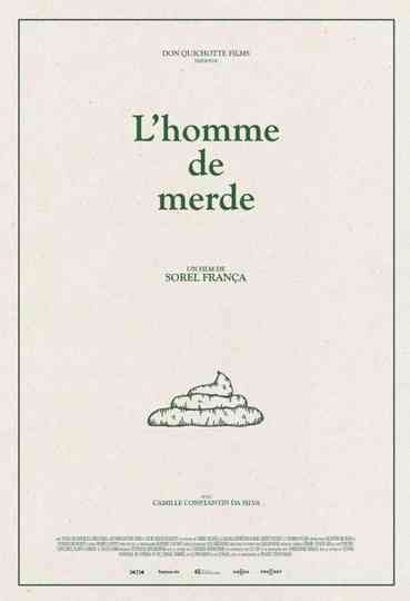 L'homme de merde Poster