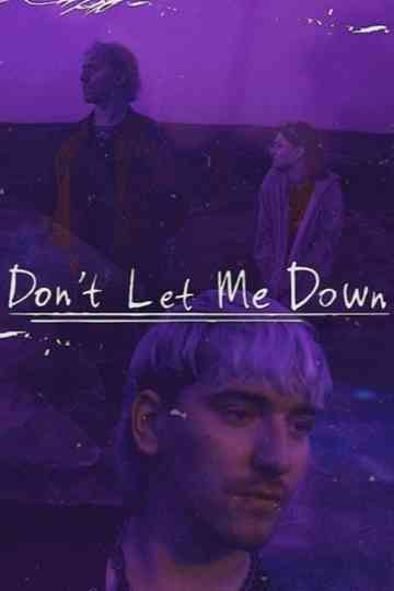 Don't Let Me Down Poster