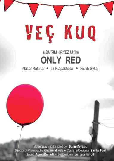 Only Red Poster