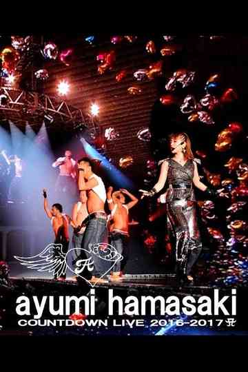 ayumi hamasaki COUNTDOWN LIVE 2016-2017 A Just the beginning -20- Poster
