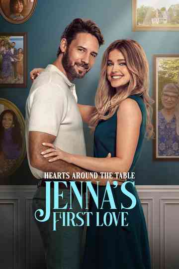 Hearts Around the Table: Jenna's First Love