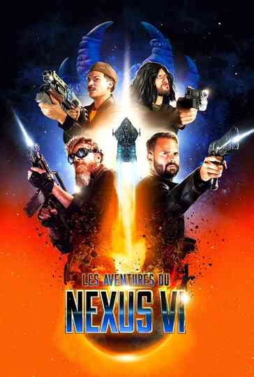 Les Aventures du Nexus VI Poster