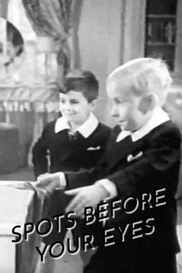 Spots Before Your Eyes Poster