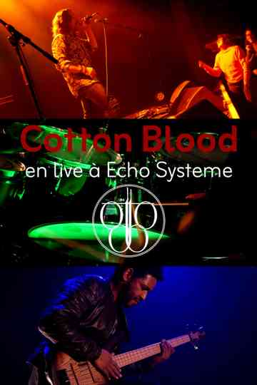 Cotton Blood : Somebody Better Poster