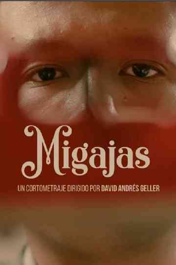 Migajas Poster