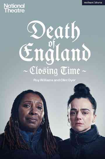 National Theatre at Home: Death of England: Closing Time Poster