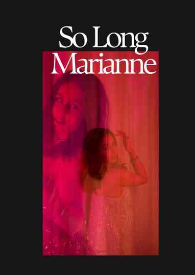 So Long Marianne Poster