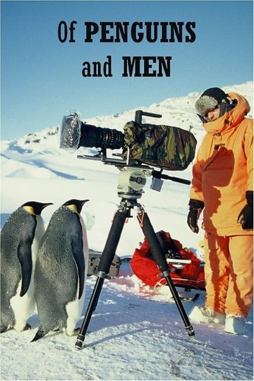 Of Penguins and Men Poster