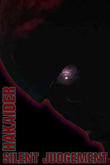 Hakaider: Silent Judgement Poster