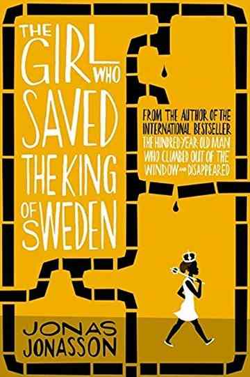 The Girl Who Saved the King of Sweden Poster