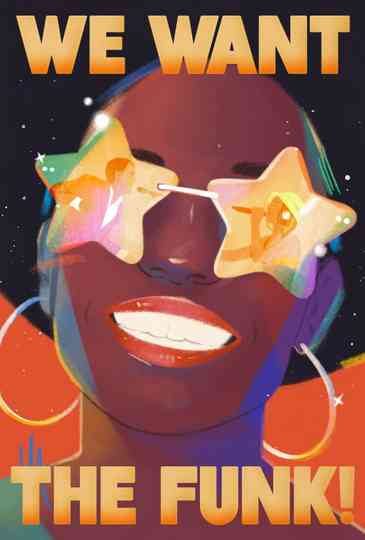 We Want the Funk! Poster