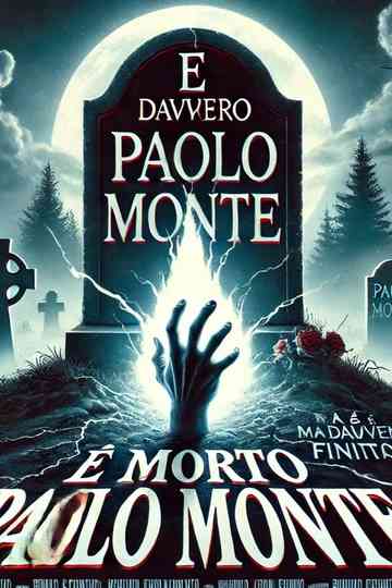 È morto Paolo Monte Poster