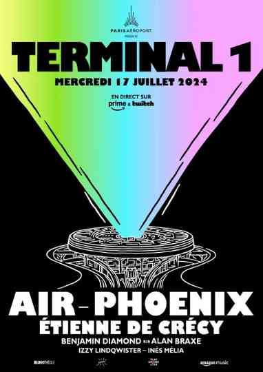 Terminal 1 : Air, Phoenix et Étienne de Crécy Poster