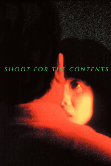 Shoot for the Contents Poster