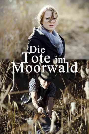 Die Tote im Moorwald Poster
