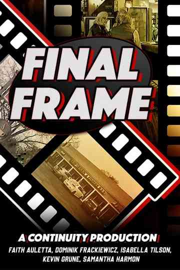 Final Frame: A Best Video Documentary Poster