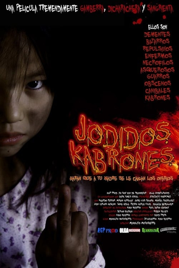 Jodidos kabrones Poster