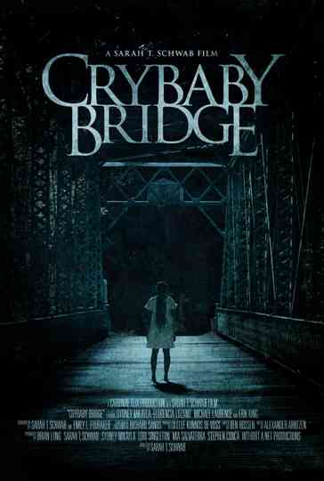 Crybaby Bridge Poster