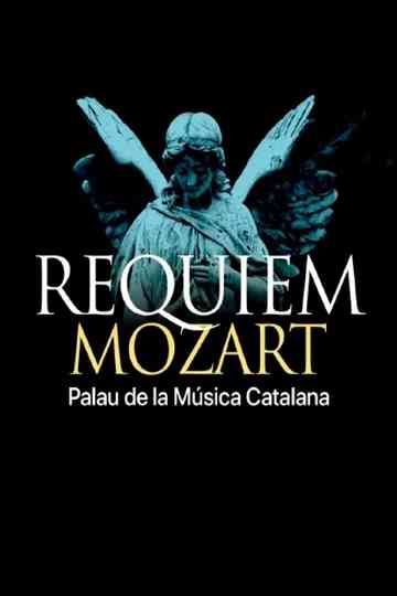 Requiem de Mozart, Palau de la Música Catalana Poster