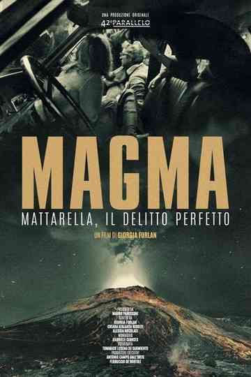 Magma - Mattarella, the perfect murder Poster