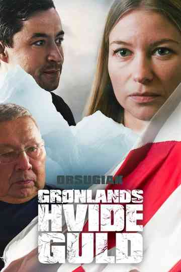 The White Gold of Greenland Poster