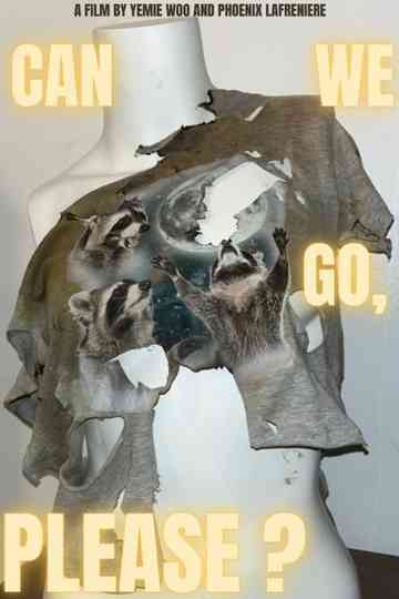 Can We Go, Please? Poster