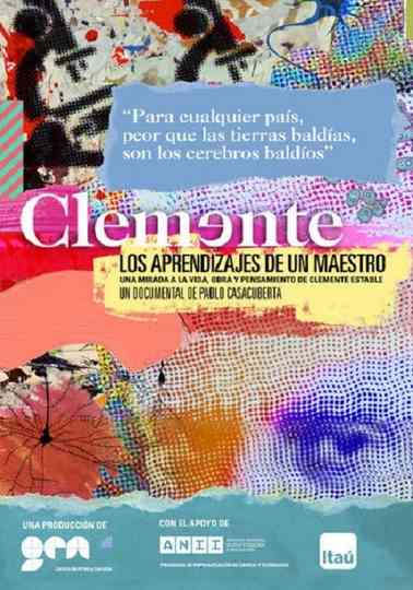 Clemente, los aprendizajes de un maestro Poster