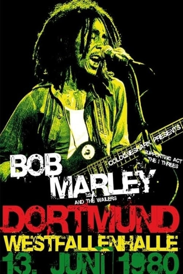 Bob Marley & The Wailers - Live In Dortmund Germany 1980 Poster