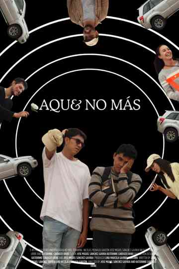 Aqu& No Más Poster