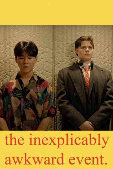 The inexplicably awkward event where two polar opposite people get stuck in an elevator at 9:30 am in the morning. Poster