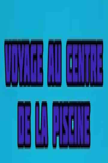 Voyage au centre de la piscine Poster