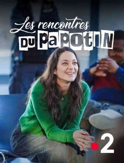 Marion Cotillard - Les rencontres du Papotin Poster
