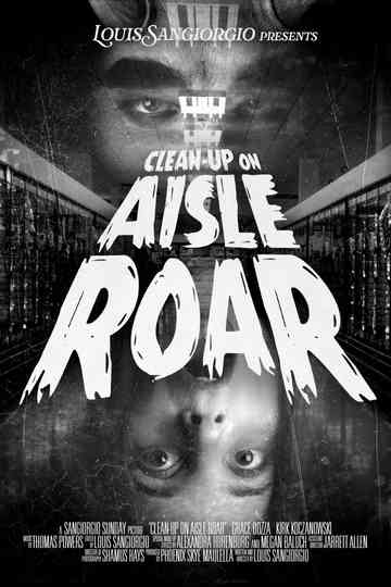 Clean-Up On Aisle Roar Poster