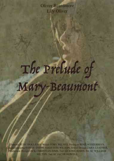 The Prelude of Mary Beaumont Poster