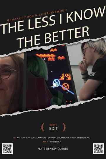 The Less I Know The Better Poster
