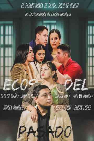 Echoes of the Past Poster