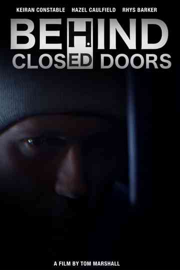 Behind Closed Doors Poster