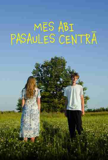 Both of Us in the Center of the World Poster
