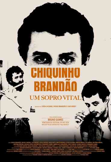Chiquinho Brandão: Um Sopro Vital Poster