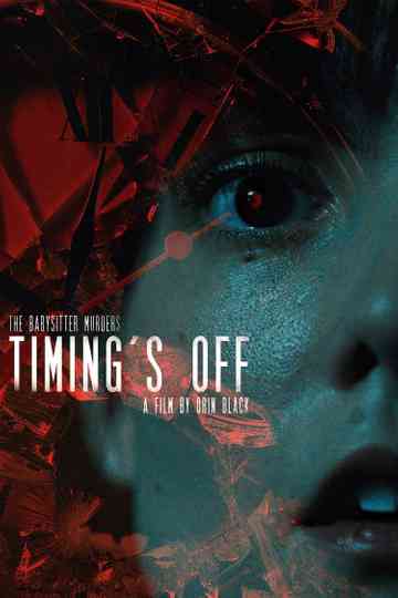 The Babysitter Murders: Timing's Off Poster