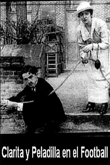 Clarita y Peladilla van al Fútbol Poster