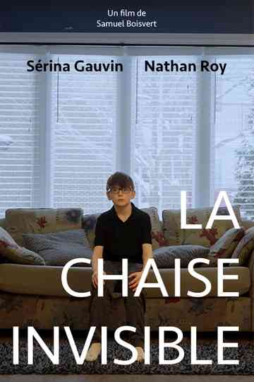 La chaise invisible Poster