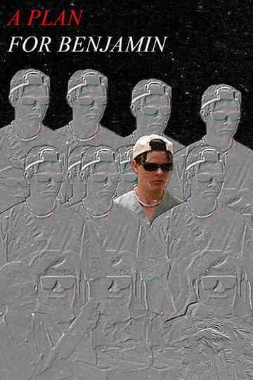 A PLAN FOR BENJAMIN Poster